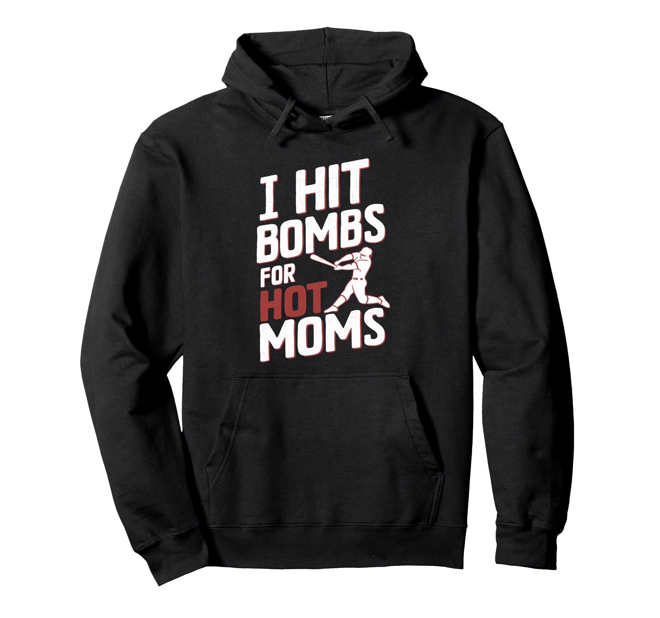 I Hit Bombs Hot Moms Baseball Hoodie - Custom Art Print for Adults - T-Shirt, Sweatshirt, Hoodie