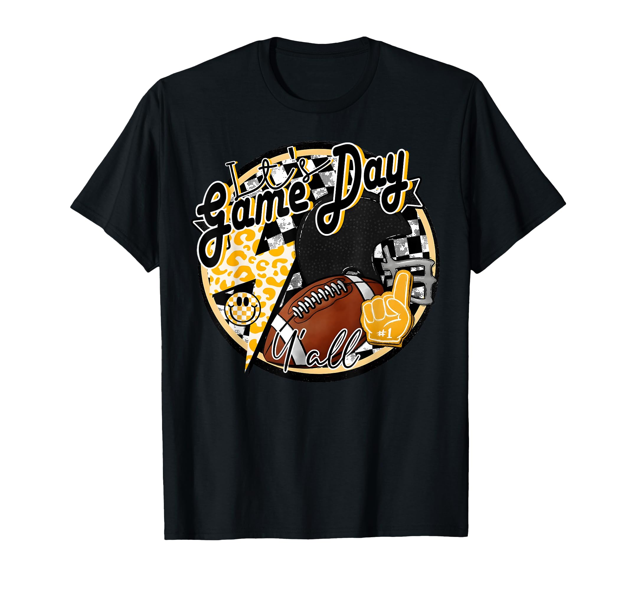 Its Game Day Yall Football Team Spirit T-Shirt - Streetwear Style Unisex - T-Shirt, Sweatshirt, Hoodie