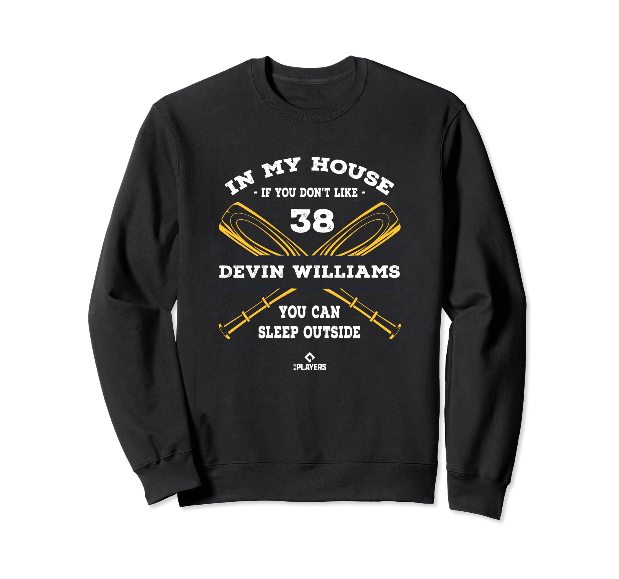 My House Devin Williams Fans Funny Sweatshirt - Novelty Apparel Unisex - T-Shirt, Sweatshirt, Hoodie