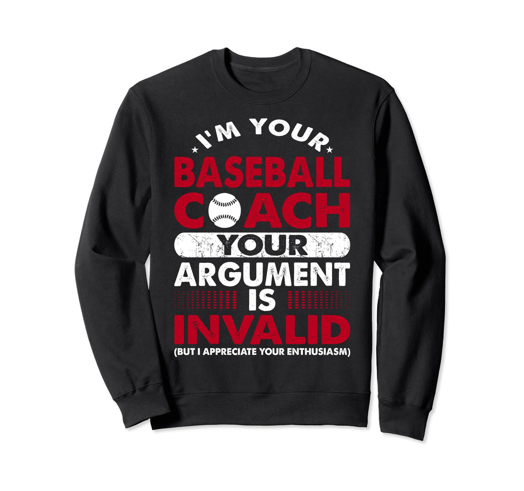 Baseball Coach Sports Games Funny Gift Sweatshirt - Custom Art Print Unisex - T-Shirt, Sweatshirt, Hoodie