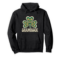 St Patricks Day Shamrock Lucky Hoodie - Novelty Apparel Men Women - T-Shirt, Sweatshirt, Hoodie