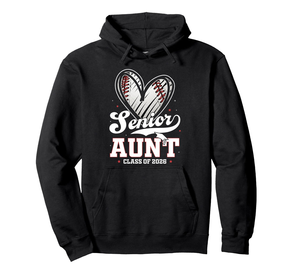 Senior Auntie Class 2026 Baseball Hoodie - Unique Graphic Men Women - T-Shirt, Sweatshirt, Hoodie
