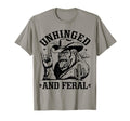 Unhinged And Feral Western Cowboy T-Shirt - Aesthetic Graphic for Adults - T-Shirt, Sweatshirt, Hoodie