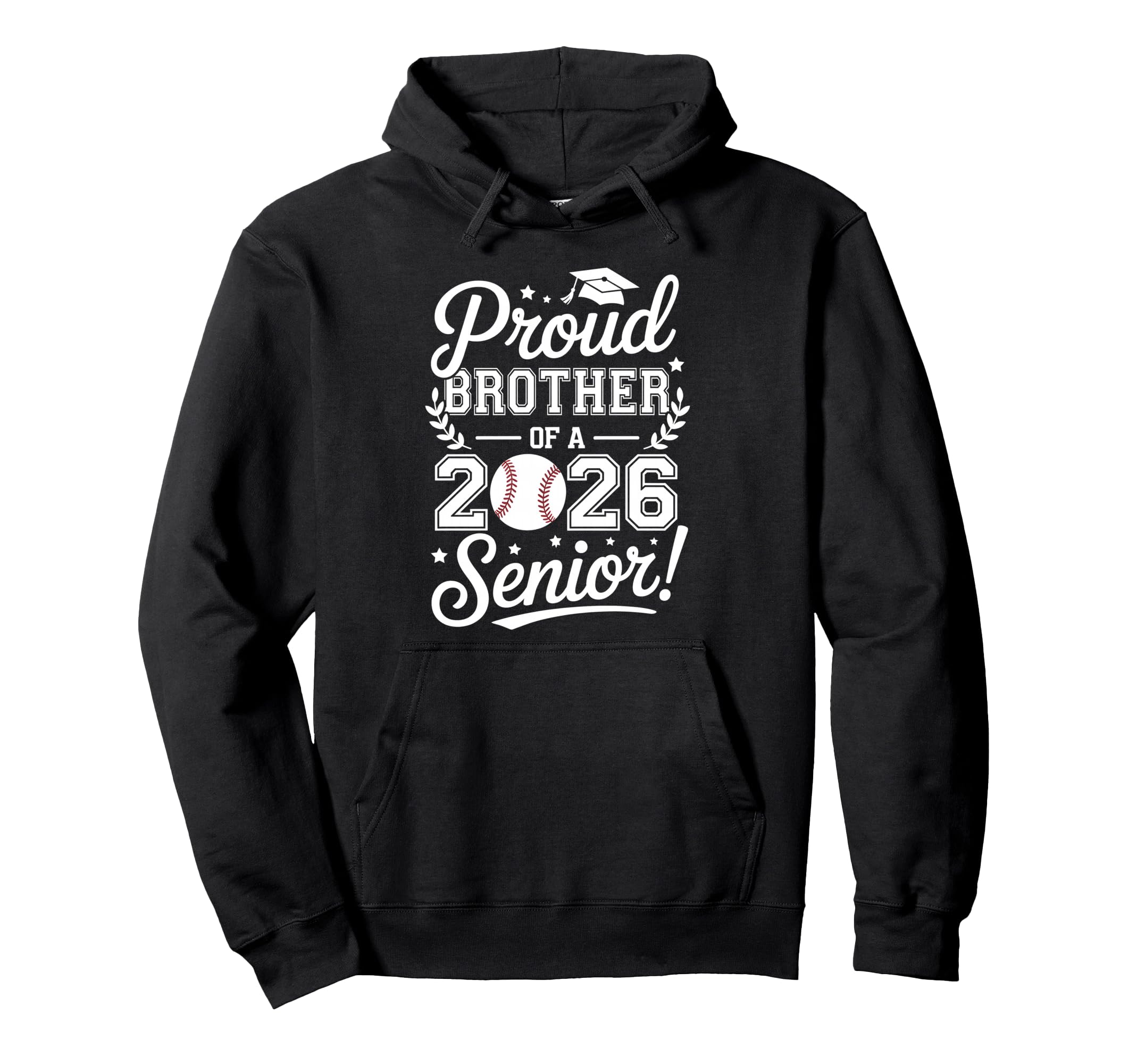 Proud Brother 2026 Senior Baseball Graduate Hoodie - Trendy Graphic Unisex - T-Shirt, Sweatshirt, Hoodie