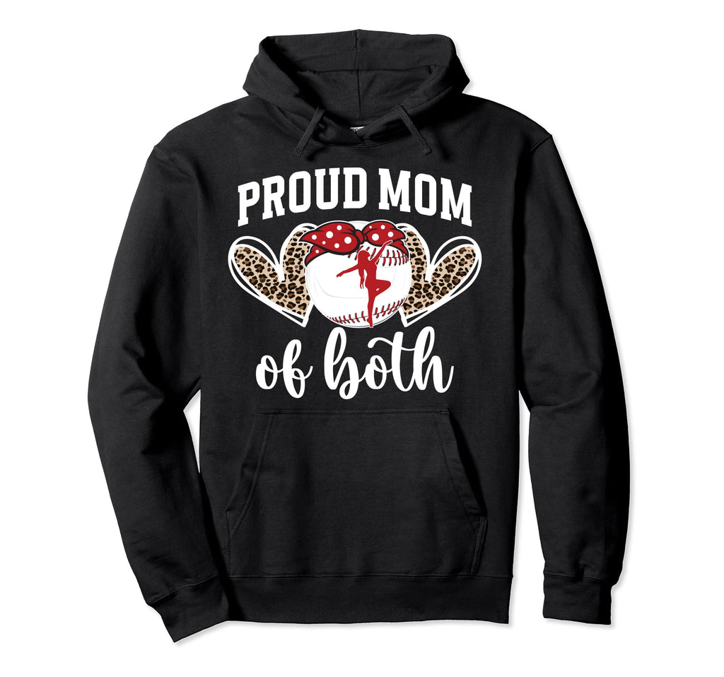 Mom Both Proud Baseball And Dance Mom Hoodie - Unique Graphic for Adults - T-Shirt, Sweatshirt, Hoodie