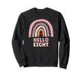 Hello Eight 8 Year Old 8Th Birthday Sweatshirt - Unique Graphic for Adults - T-Shirt, Sweatshirt, Hoodie