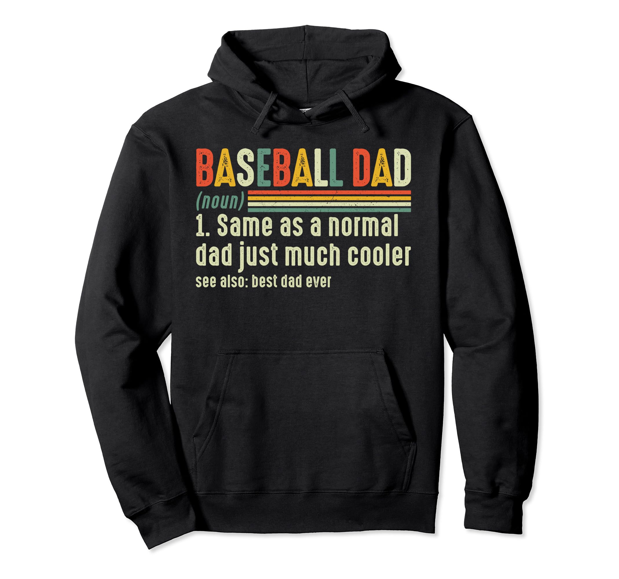 Baseball Dad Definition Fathers Day 2024 Hoodie - Unique Graphic Unisex - T-Shirt, Sweatshirt, Hoodie