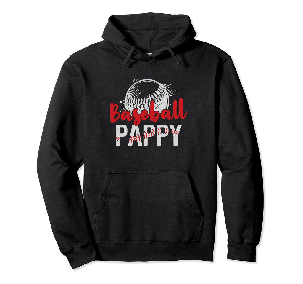 Baseball Pappy Fathers Day Dad Grandpa Hoodie - Graphic Print Unisex - T-Shirt, Sweatshirt, Hoodie
