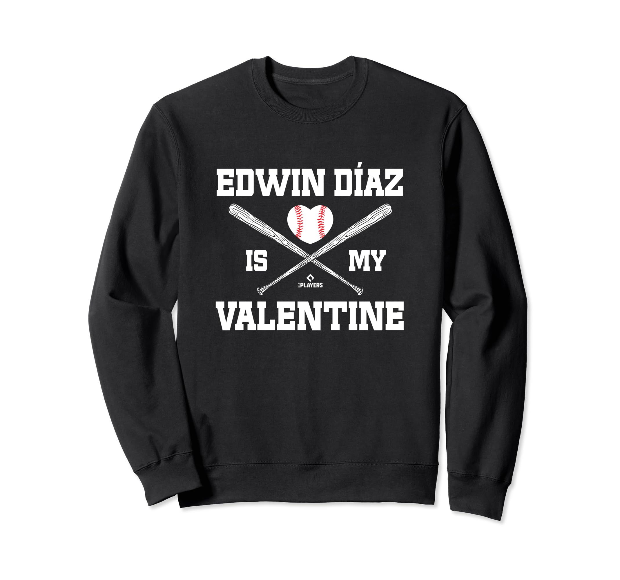 Edwin Diaz Is My Valentine New Sweatshirt - Aesthetic Graphic for Adults - T-Shirt, Sweatshirt, Hoodie