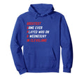 Greatest Game Ever Played Was Hoodie - Fun Novelty Design for Adults - T-Shirt, Sweatshirt, Hoodie