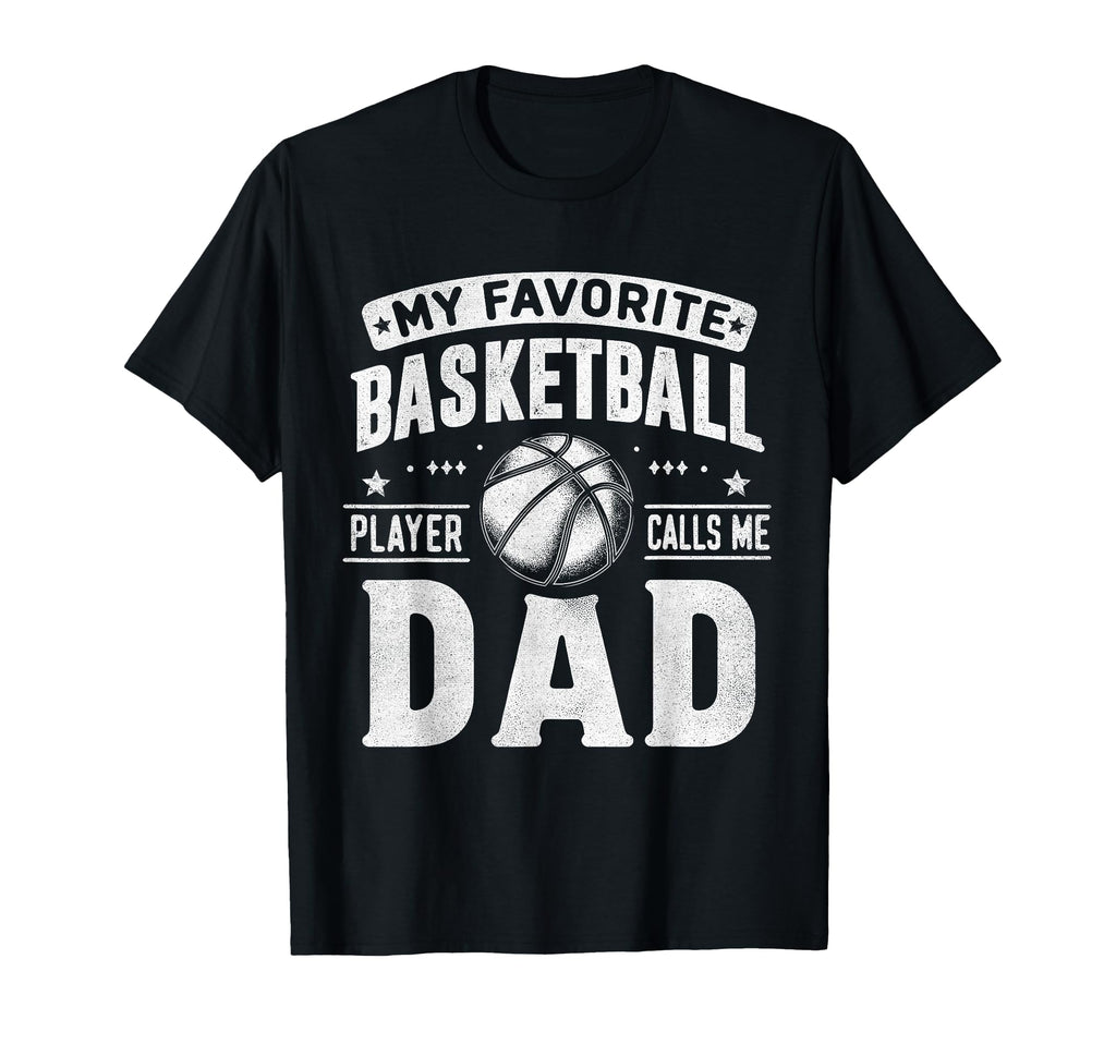 My Favorite Basketball Player T-Shirt - Casual Everyday Wear Men Women - T-Shirt, Sweatshirt, Hoodie