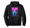Miami Beach Souvenir Vaporwave Hoodie - Aesthetic Graphic Men Women - T-Shirt, Sweatshirt, Hoodie