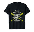 Thats My Brother Out There Softball T-Shirt - Aesthetic Graphic for Adults - T-Shirt, Sweatshirt, Hoodie