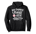 My Favorite Baseball Player Calls Me Aunty Hoodie - Trendy Graphic Unisex - T-Shirt, Sweatshirt, Hoodie