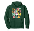My Senior Mom Era Senior Mom Class 2026 Hoodie - Graphic Print Men Women - T-Shirt, Sweatshirt, Hoodie