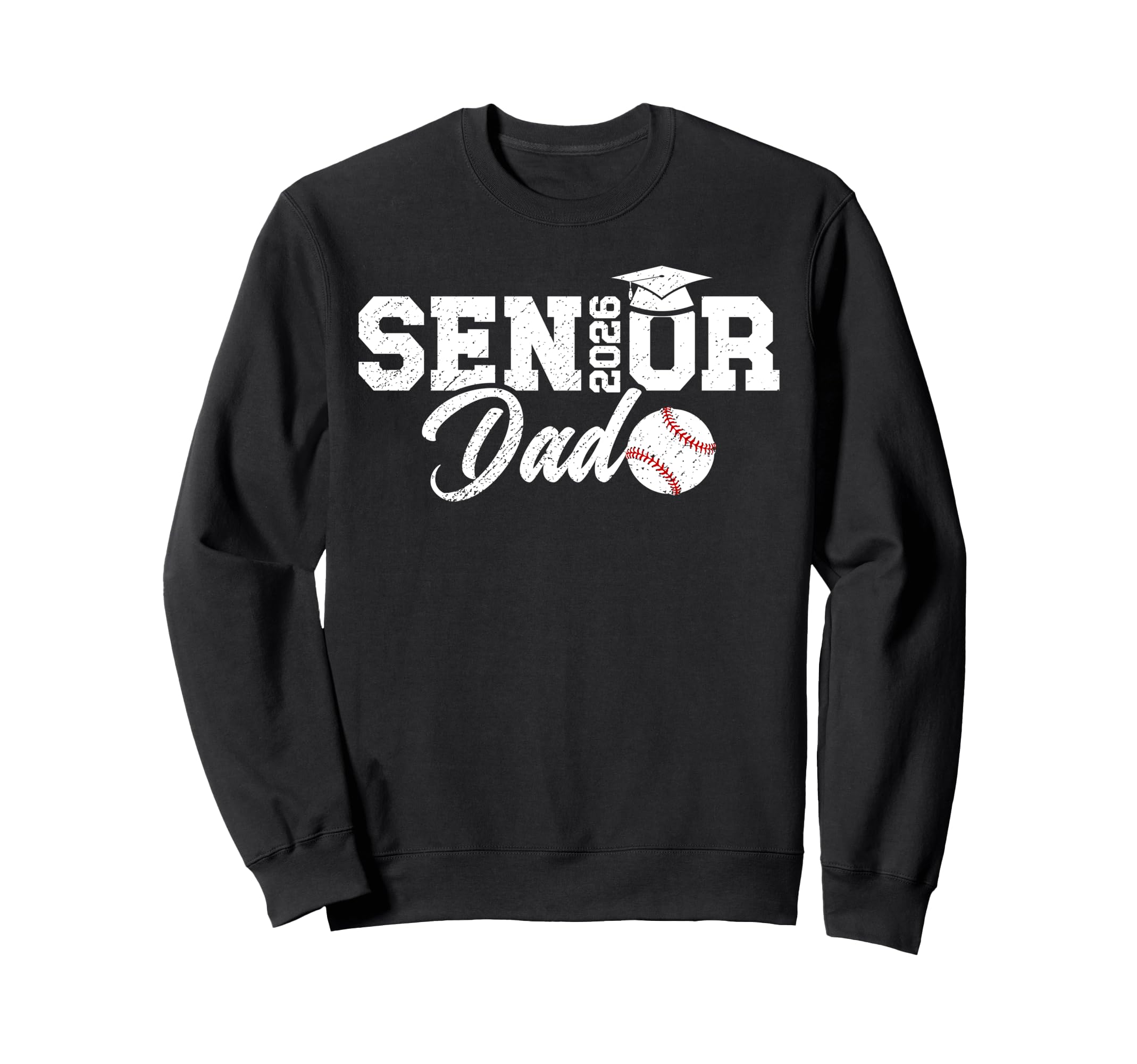 Baseball Senior Dad Senior Sweatshirt - Casual Everyday Wear Unisex - T-Shirt, Sweatshirt, Hoodie