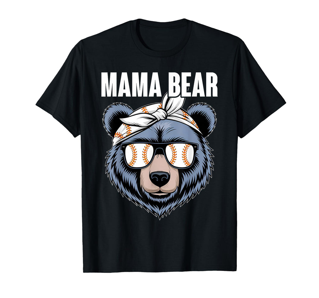 Mama Bear Mom Baseball Softball T-Shirt - Fun Novelty Design for Adults - T-Shirt, Sweatshirt, Hoodie