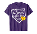 My Favorite Pitcher Calls Me Mom Softball T-Shirt - Unique Graphic Unisex - T-Shirt, Sweatshirt, Hoodie