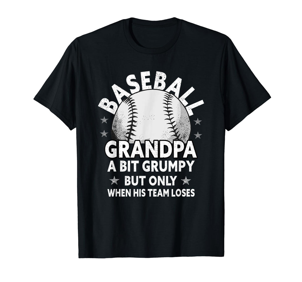 Baseball Grandpa Funny Baseball T-Shirt - Casual Everyday Wear Unisex - T-Shirt, Sweatshirt, Hoodie