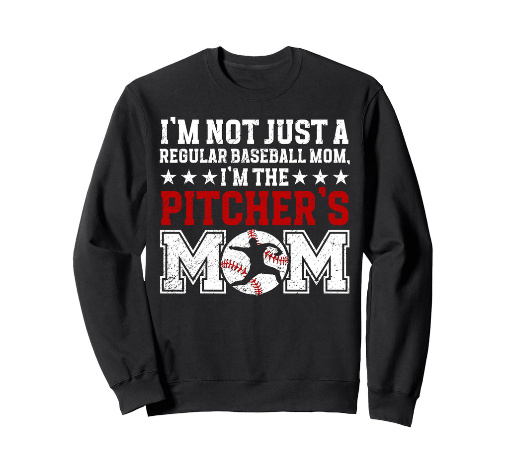 Im Baseball Pitcher Mom Baseball Sweatshirt - Novelty Apparel Men Women - T-Shirt, Sweatshirt, Hoodie