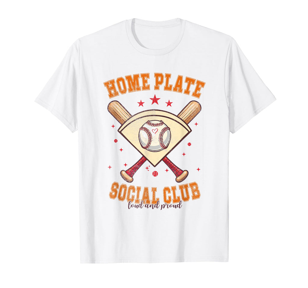 Home Plate Social Club Loud And Proud T-Shirt - Custom Art Print Unisex - T-Shirt, Sweatshirt, Hoodie