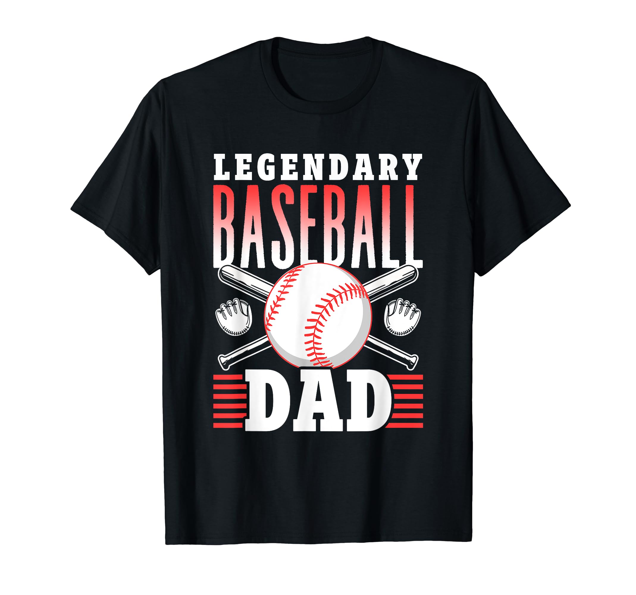 Legendary Baseball Dad Daddy Baseballer T-Shirt - Aesthetic Graphic Unisex - T-Shirt, Sweatshirt, Hoodie
