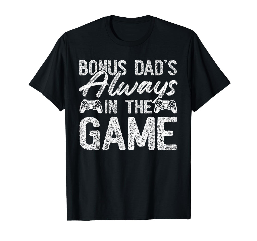 Gamer Stepdad Fathers Day Bonus Dads T-Shirt - Trendy Graphic for Adults - T-Shirt, Sweatshirt, Hoodie