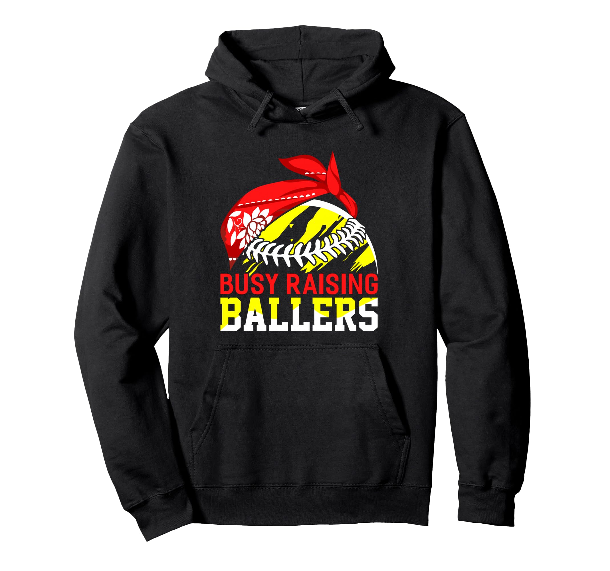 Busy Raising Ballers I Proud Sports Hoodie - Unique Graphic for Adults - T-Shirt, Sweatshirt, Hoodie