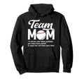 Baseball Team Mom Definition Hoodie - Casual Everyday Wear for Adults - T-Shirt, Sweatshirt, Hoodie