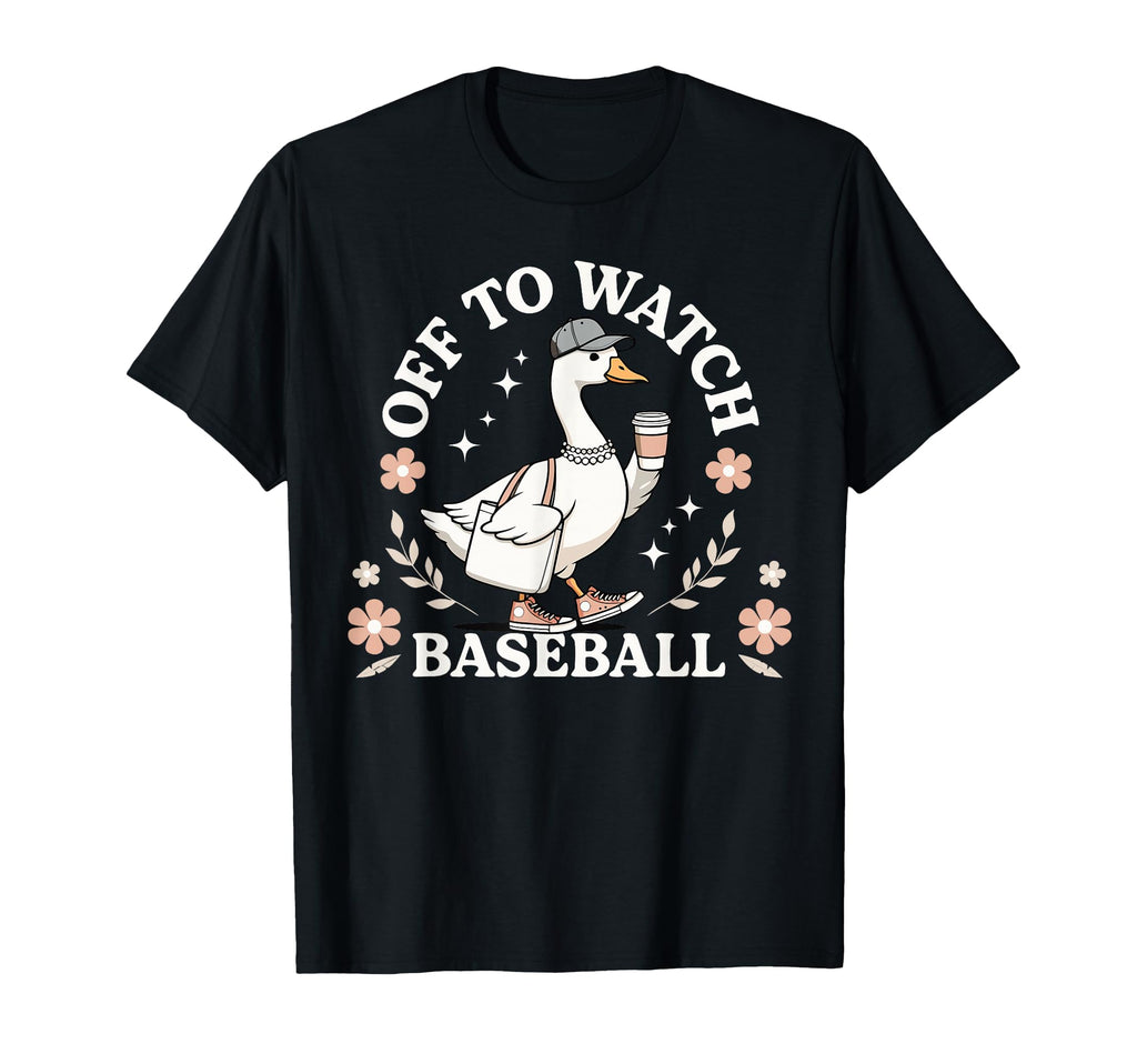 Off To Watch Baseball Goose Goose T-Shirt - Casual Everyday Wear Men Women - T-Shirt, Sweatshirt, Hoodie