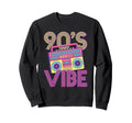 90S Vibe Cassette Tape Music Sweatshirt - Streetwear Style Men Women - T-Shirt, Sweatshirt, Hoodie