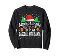 Most Likely To Play Baseball Santa Sweatshirt - Unique Graphic Men Women - T-Shirt, Sweatshirt, Hoodie