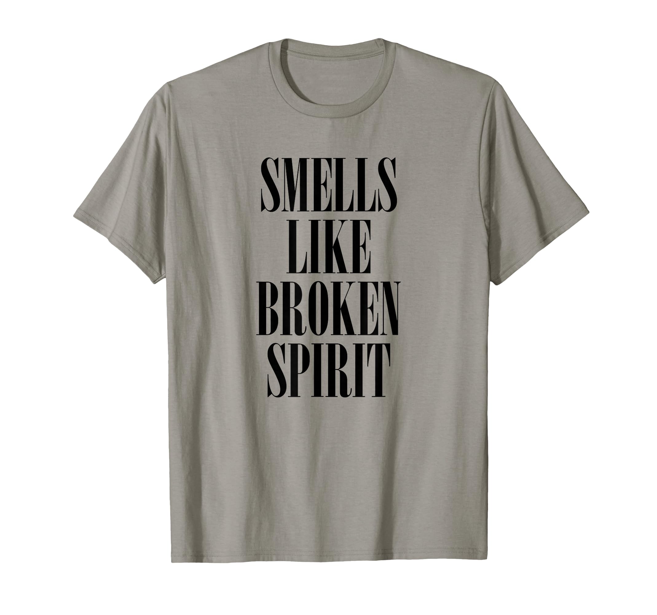 Grunge Sarcastic Sarcasm Smells Like T-Shirt - Aesthetic Graphic Men Women - T-Shirt, Sweatshirt, Hoodie