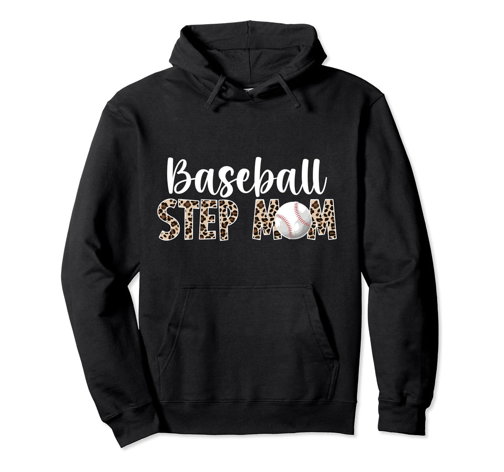 Baseball Step Mom Baseball Player Hoodie - Novelty Apparel for Adults - T-Shirt, Sweatshirt, Hoodie