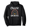 Choose Kindness Rainbow Boho Hoodie - Casual Everyday Wear Men Women - T-Shirt, Sweatshirt, Hoodie
