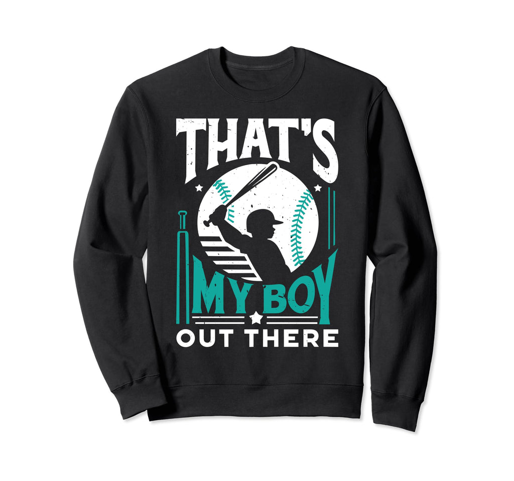 Baseball Fathers Day Son Baseball Dad Sweatshirt - Streetwear Style Unisex - T-Shirt, Sweatshirt, Hoodie
