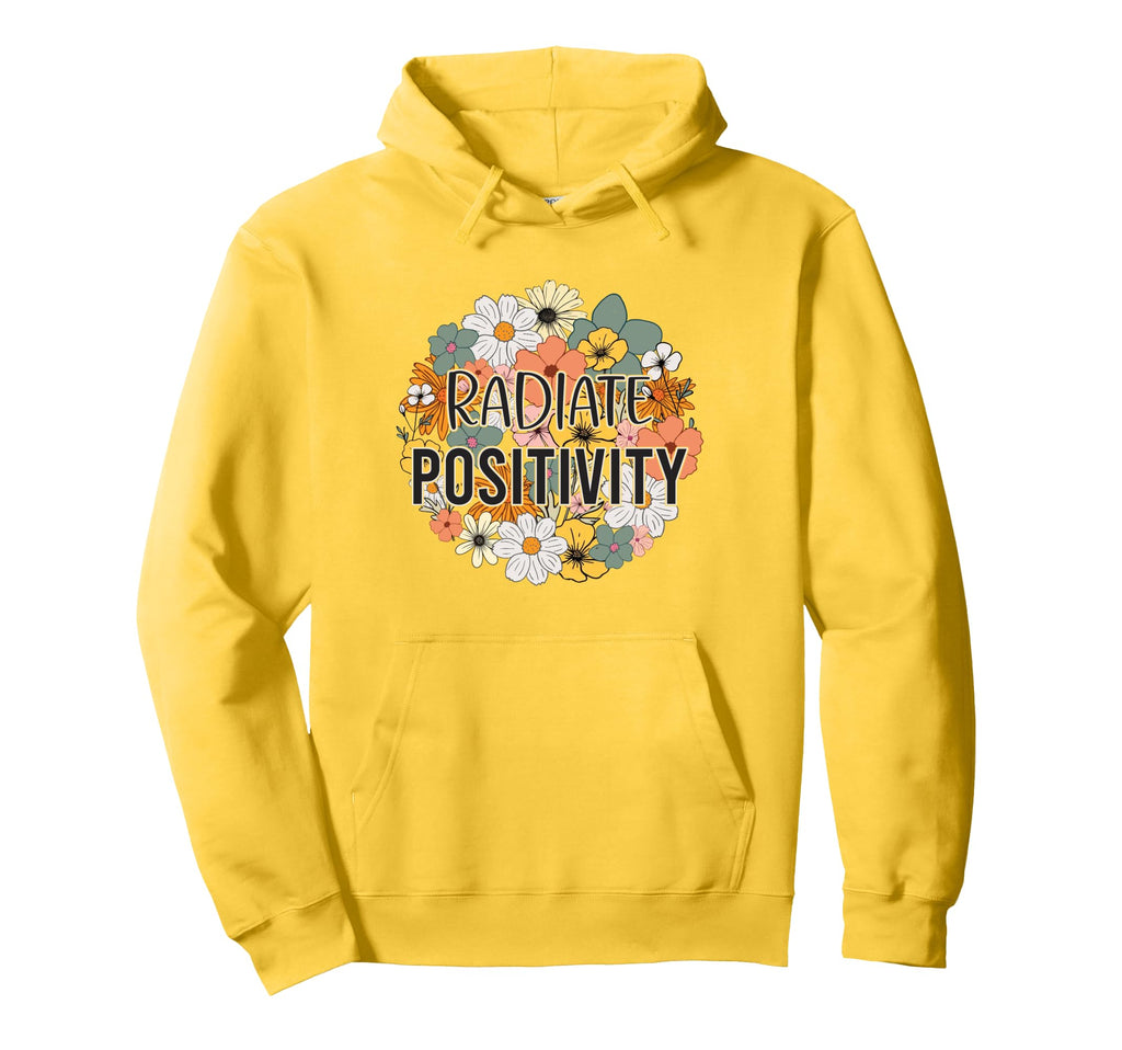 Radiate Positivity Boho Floral Aesthetic Hoodie - Trendy Graphic Unisex - T-Shirt, Sweatshirt, Hoodie