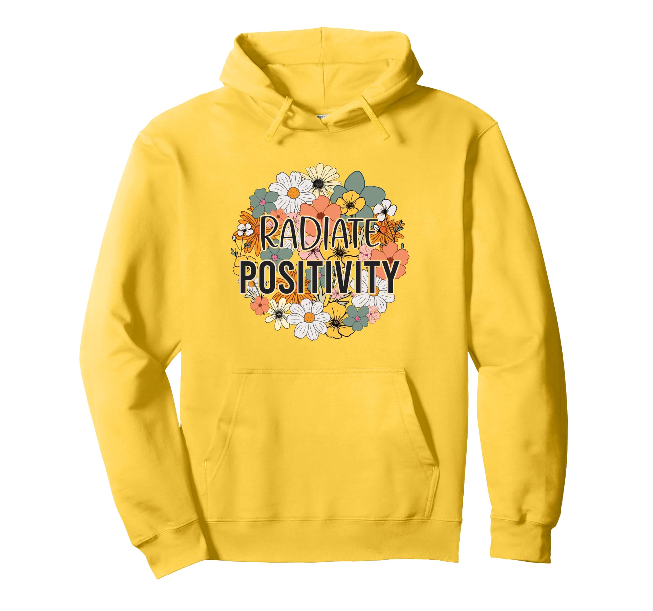 Radiate Positivity Boho Floral Aesthetic Hoodie - Trendy Graphic Unisex - T-Shirt, Sweatshirt, Hoodie