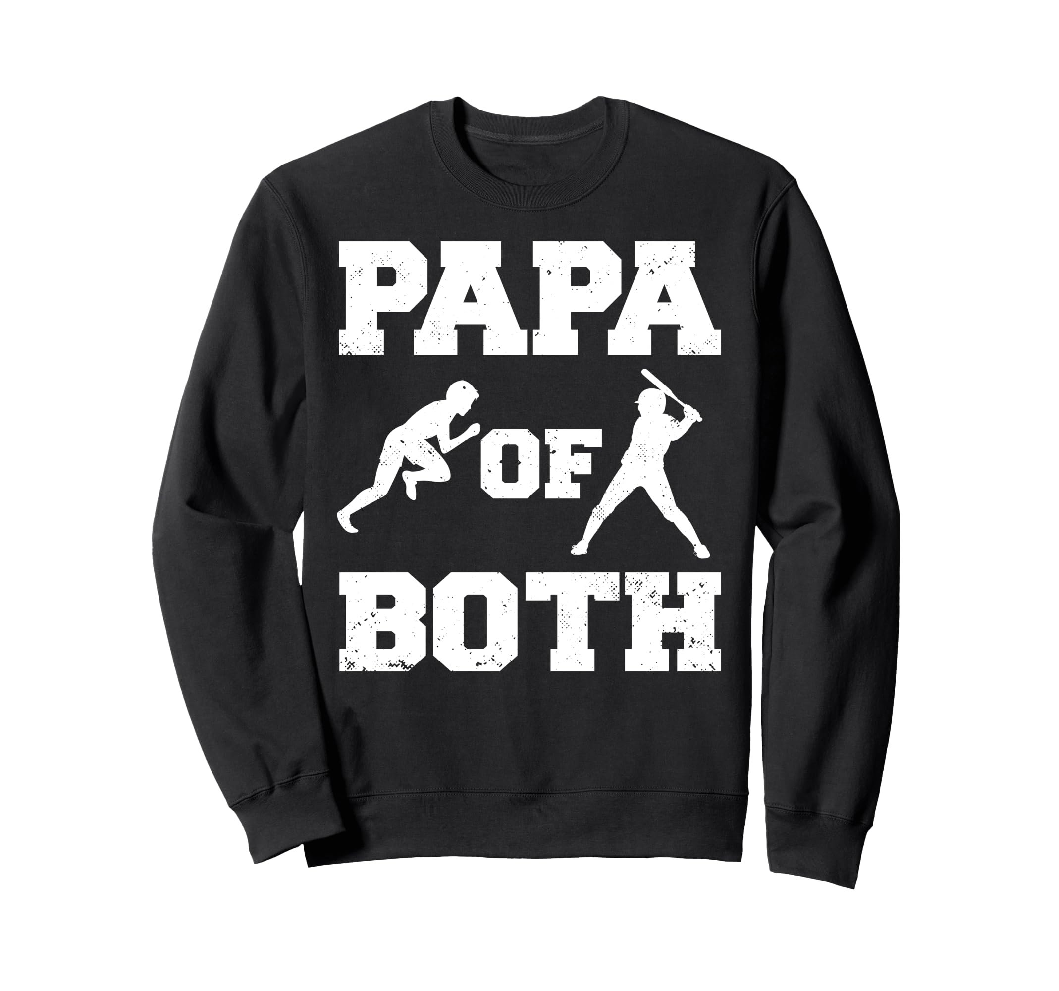 Papa Both Funny Baseball And Sweatshirt - Custom Art Print for Adults - T-Shirt, Sweatshirt, Hoodie