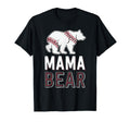 Mama Bear Mom Baseball Shirts T-Shirt - Fun Novelty Design for Adults - T-Shirt, Sweatshirt, Hoodie