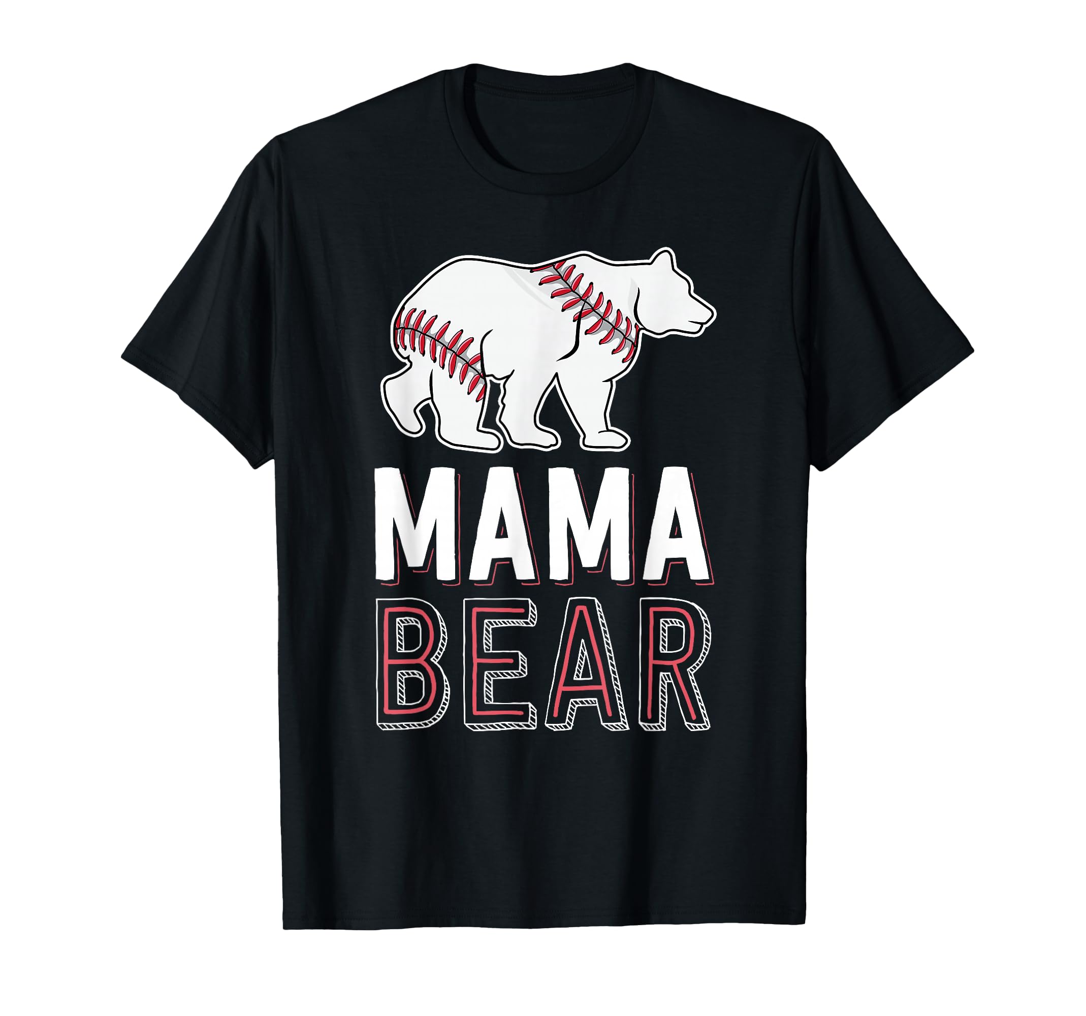 Mama Bear Mom Baseball Shirts T-Shirt - Fun Novelty Design for Adults - T-Shirt, Sweatshirt, Hoodie