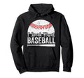Dad Baseball Funny I Speak Fluent Hoodie - Casual Everyday Wear Unisex - T-Shirt, Sweatshirt, Hoodie