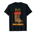 Western Cowboy Boots And Flowers T-Shirt - Novelty Apparel Unisex - T-Shirt, Sweatshirt, Hoodie
