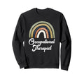 Boho Rainbow Occupational Therapist Sweatshirt - Trendy Graphic Unisex - T-Shirt, Sweatshirt, Hoodie