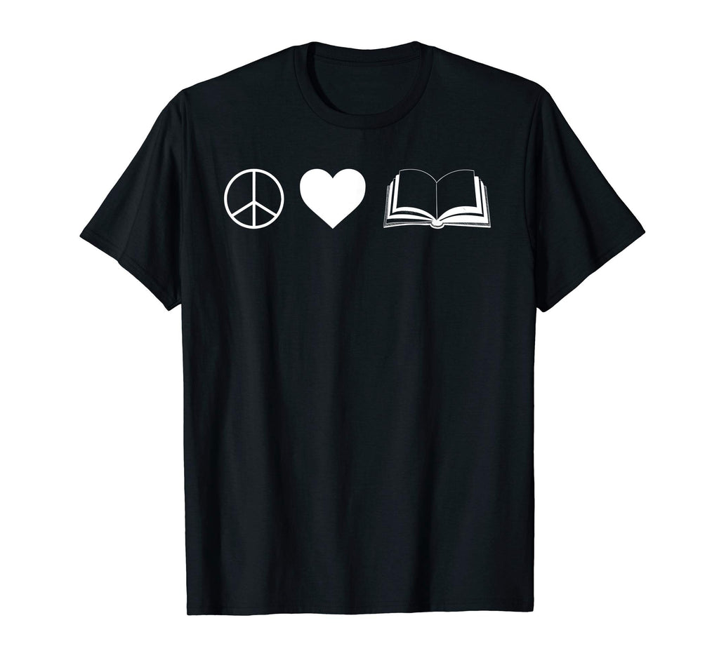 Peace Love Books Teach Educate Freedom T-Shirt - Custom Art Print Unisex - T-Shirt, Sweatshirt, Hoodie