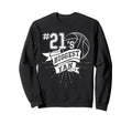 Biggest Fan Baseball Player Number 21 Sweatshirt - Novelty Apparel Unisex - T-Shirt, Sweatshirt, Hoodie