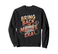Bring Back Mixtape Era Cassette Tape Sweatshirt - Aesthetic Graphic Unisex - T-Shirt, Sweatshirt, Hoodie