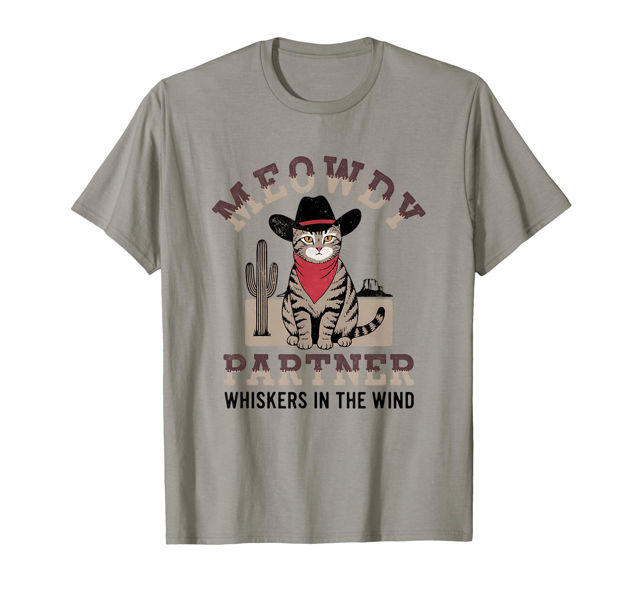 Meowdy Partner Cat Cowboy Cat T-Shirt - Casual Everyday Wear Men Women - T-Shirt, Sweatshirt, Hoodie