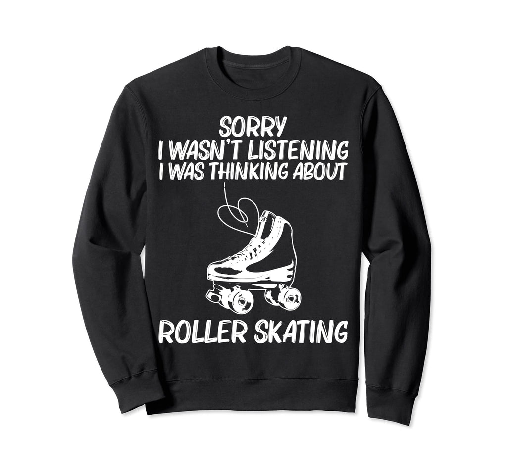 Roller Skating Disco Derby Skates Sweatshirt - Unique Graphic Unisex - T-Shirt, Sweatshirt, Hoodie