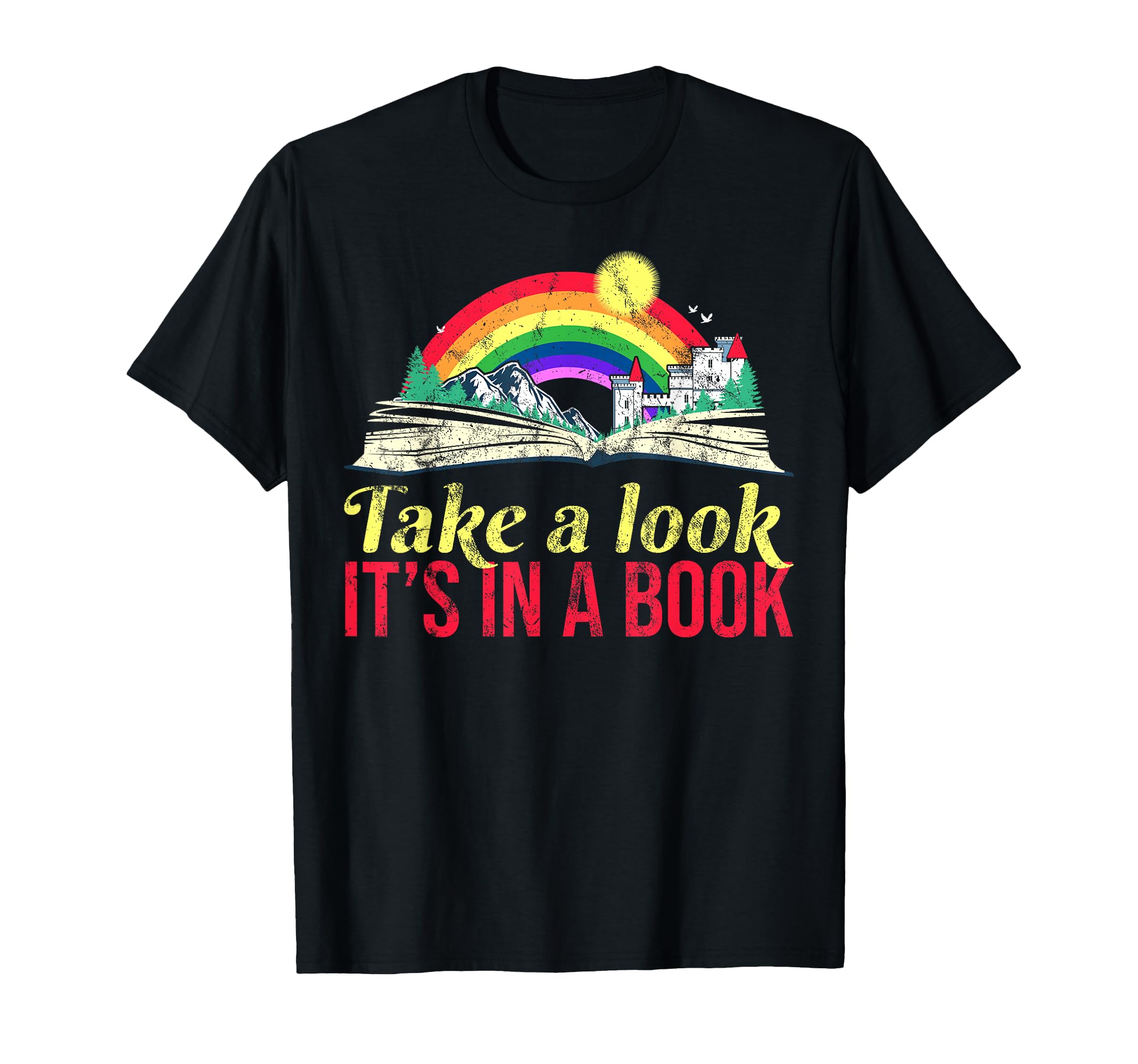 Take Its Book Rainbow T-Shirt - Fun Novelty Design for Adults - T-Shirt, Sweatshirt, Hoodie